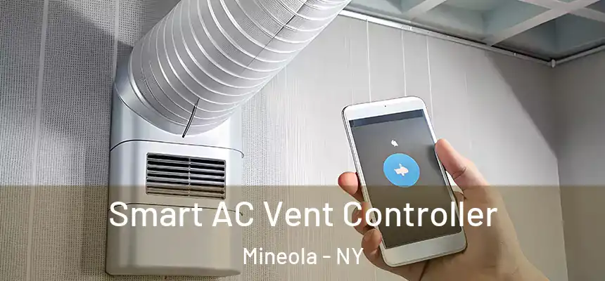  Smart AC Vent Controller Mineola - NY